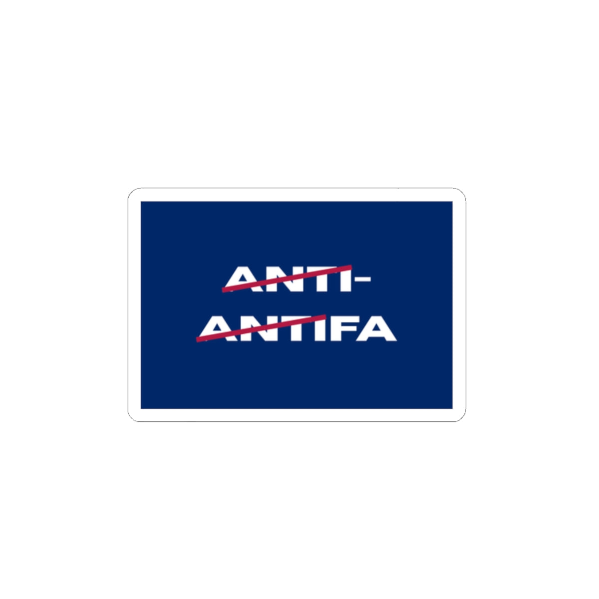 Anti-Antifa Political Sticker — Kiss-Cut Vinyl