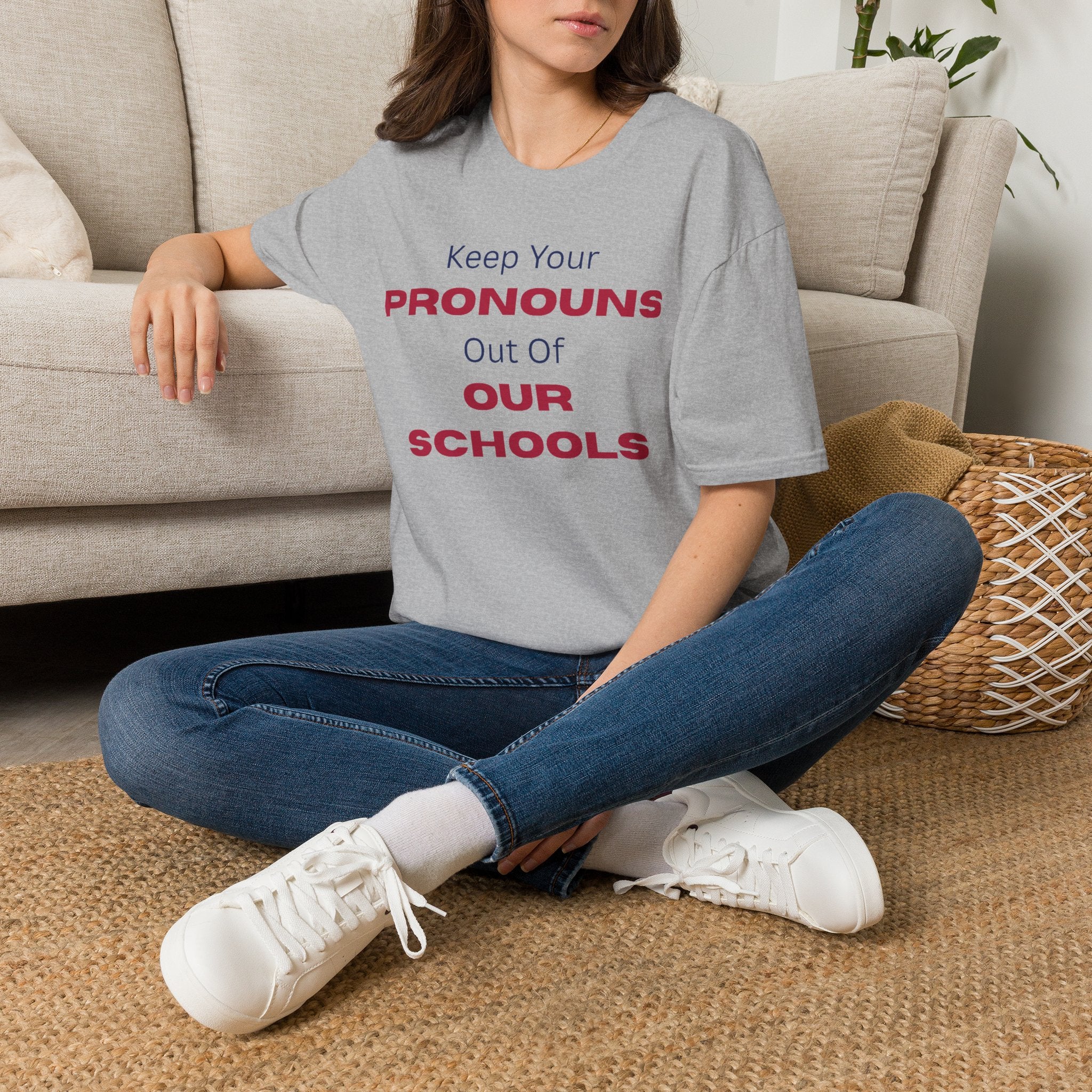 T-Shirt — "Keep Your Pronouns Out Of Our Schools" Protest Tee