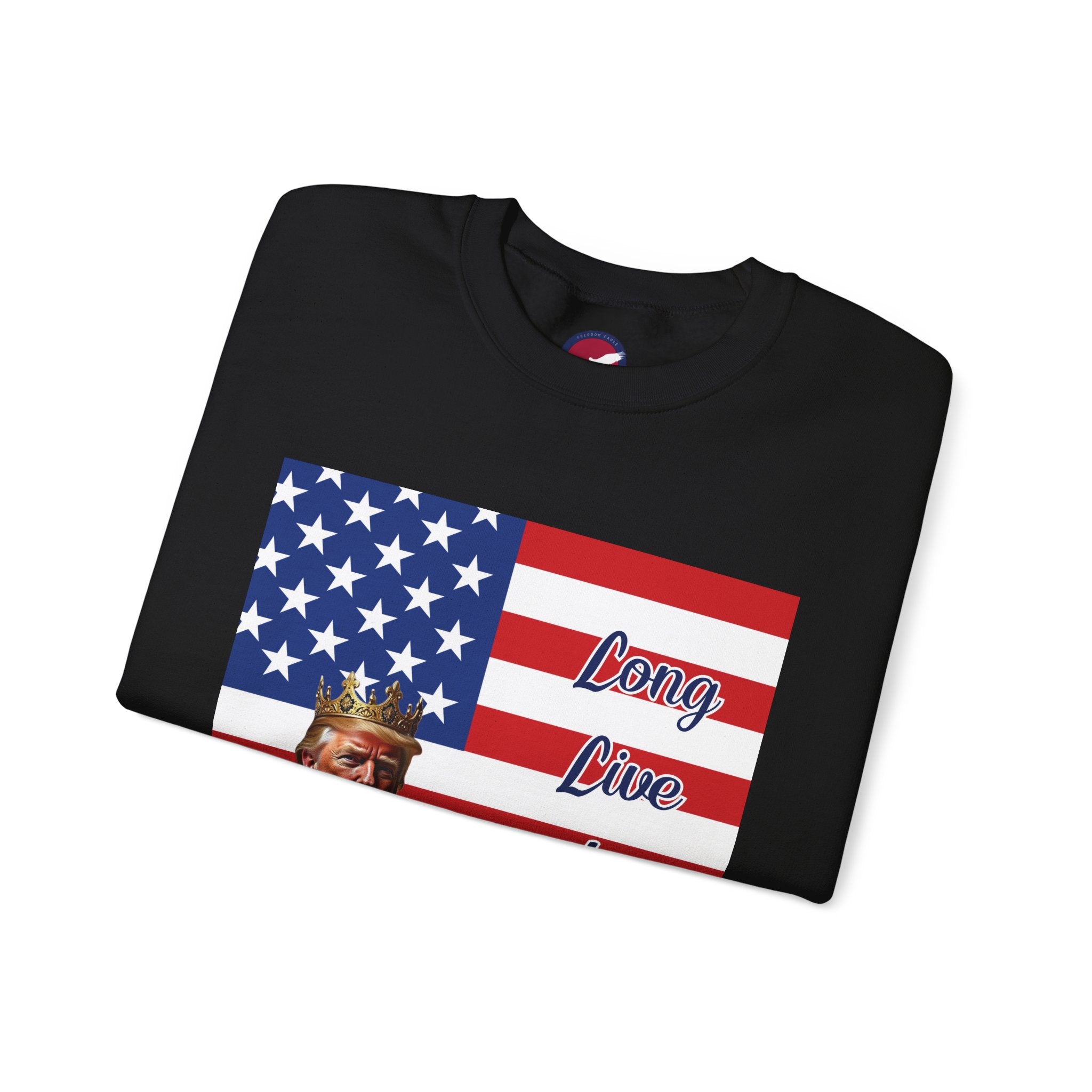 Flag Donald Trump Portrait Sweatshirt – "Long Live The King" Patriotic Crewneck