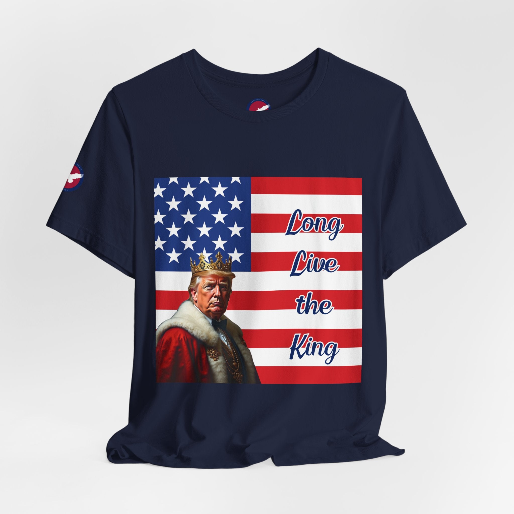 T-Shirt — 'Long Live the King' Patriotic Donald Trump American Flag Tee